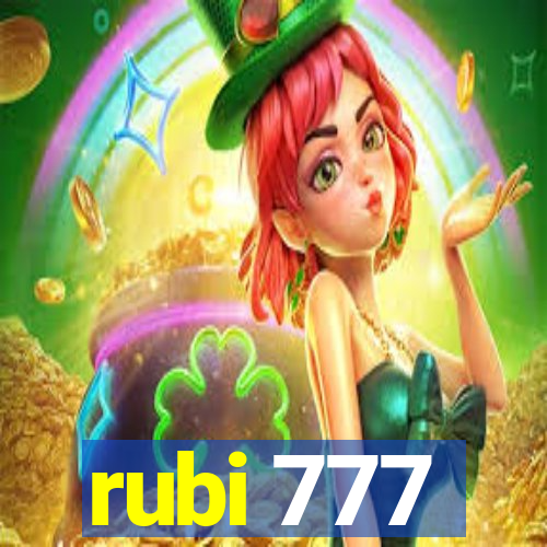 rubi 777